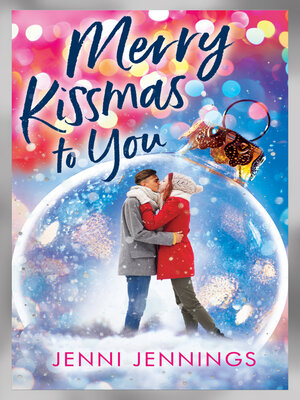 cover image of Merry Kissmas to you
